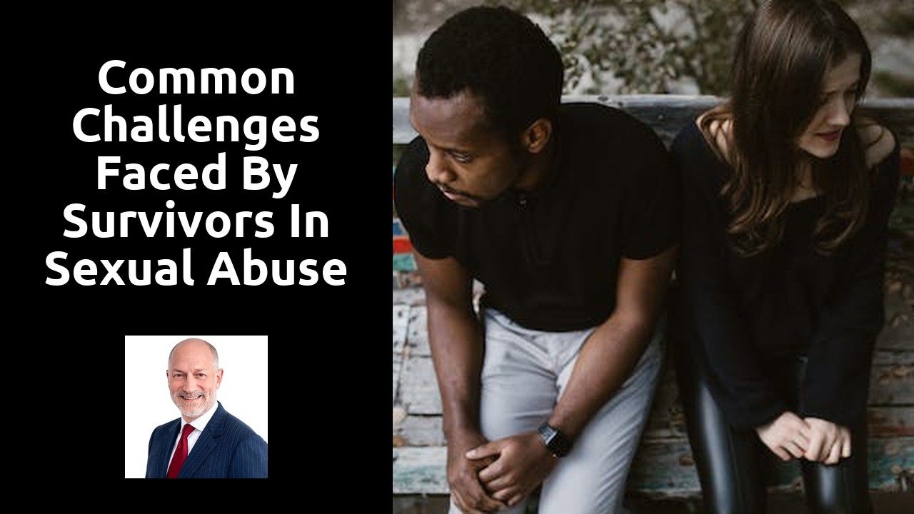 Common challenges faced by survivors in sexual abuse cases in Waterbury, CT