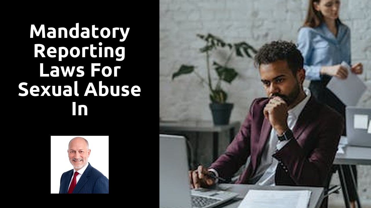 Mandatory Reporting Laws for Sexual Abuse in Connecticut
